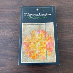 Essays On Literature by W.Somerset Maugham - 1967 Vintage Paperback Book